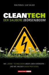Cleantech. Der saubere (Börsen)boom
