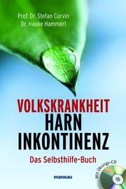 Volkskrankheit Harninkontinenz. Das Selbsthilfe-Buch - Cover