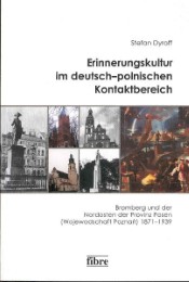 Erinnerungskultur im deutsch-polnischen Kontaktbereich