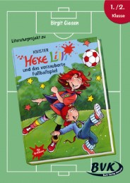 Literaturprojekt zu Hexe Lilli und das verzauberte Fußballspiel