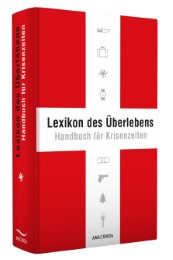 Lexikon des Überlebens. Handbuch für Krisenzeiten - Abbildung 2