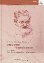 Das Berliner Rabbinerseminar 1873-1938