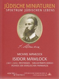 Isidor Mamlock (17.Juli 1877-6.Mai 1970)