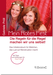 Mein Rotes Fest: Die Regeln für die Regel machen wir uns selbst! - Cover