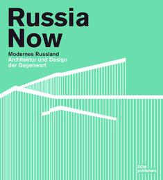 Russia Now: Modernes Russland - Cover