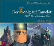 Der König auf Camelot Tl. 3