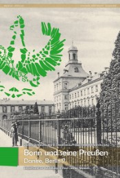 Bonn und seine Preußen - Danke, Berlin!? - Cover