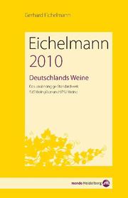 Eichelmann: Deutschlands Weine 2010