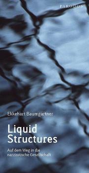 Liquid Structures