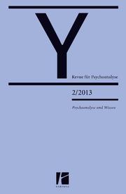 Psychoanalyse und Wissen
