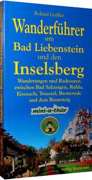 Wanderführer um Bad Liebenstein und den Inselsberg