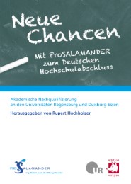 Neue Chancen - Mit ProSALAMANDER zum Deutschen Hochschulbaschluss