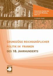 Grundzüge reichsgräflicher Politik im Franken des 18. Jahrhunderts - Cover
