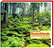 Deutschlands unberührte Naturparadiese