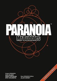 Paranoia - Mr. Bubbles