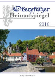Oberpfälzer Heimatspiegel 2016