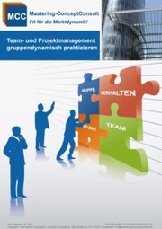 Team- und Projektmanagement gruppendynamisch praktizieren - Cover