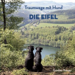 Traumwege mit Hund - Die Eifel