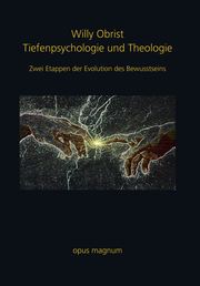 Tiefenpsychologie und Theologie