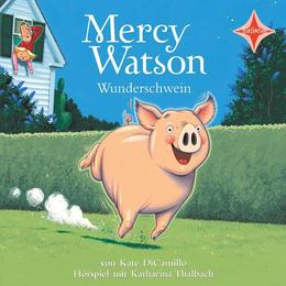 Mercy Watson - Wunderschwein