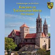 'Kirchen in Thüringens Mitte' - Der Norden