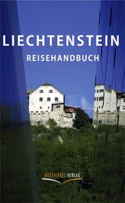 Liechtenstein Reisehandbuch