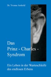 Das Prinz-Charles-Syndrom
