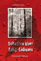 Schatten über Adlig-Linkunen - Cover