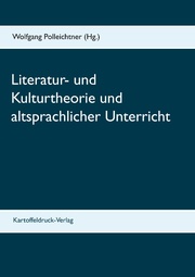 Literatur- und Kulturtheorie und altsprachlicher Unterricht - Cover
