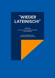 'Wieder lateinisch!' - Cover