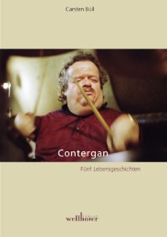 Contergan - Fünf Lebensgeschichten - Cover