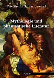 Mythologie und phantastische Literatur