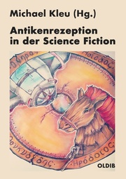 Antikenrezeption in der Science Fiction