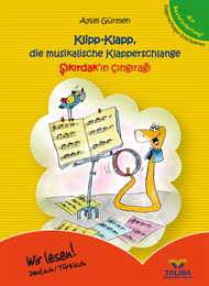 Klipp-Klapp, die musikalische Klapperschlange /Deutsch-Türkisch