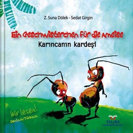 Ein Geschwisterchen für die Ameise/Karincanin kardesi