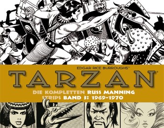Tarzan: Die kompletten Russ Manning Strips 3 - 1969-1970