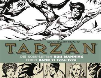 Tarzan: Die kompletten Russ Manning Strips 7 - 1974-1976