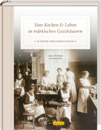 Vom Kochen & Leben in märkischen Gutshäusern - Cover