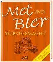 Met und Bier selbstgemacht - Cover