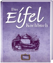 Das Eifel Kochbuch
