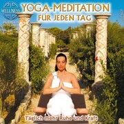 Yoga-Meditation für jeden Tag - Täglich mehr Ruhe und Kraft - Cover