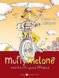 Muffy Melone und das fliegende Moped - Cover