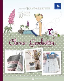 Claras Geschichten - Frühling & Sommer