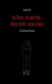 No llores, mi querida - Weine nicht, mein Schatz - Cover