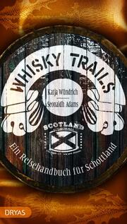 Whisky Trails Schottland - Cover