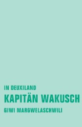 Kapitän Wakusch 1