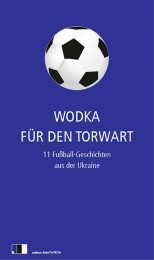 Wodka für den Torwart - Cover