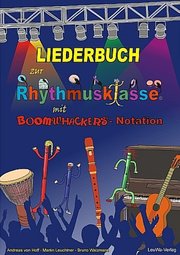 Liederbuch zur Rhythmusklasse mit Boomwhackers-Notation - Cover