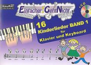 Einfacher!-Geht-Nicht: 16 Kinderlieder 1 - für Klavier und Keyboard - Cover