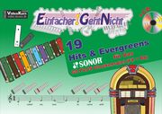 19 Hits & Evergreens - für das SONOR GS PLUS Glockenspiel (Fdur+Bb)